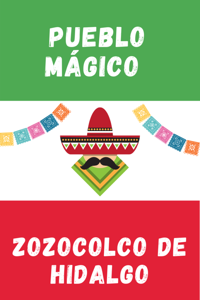 Zozocolco de Hidalgo Pueblo Magico