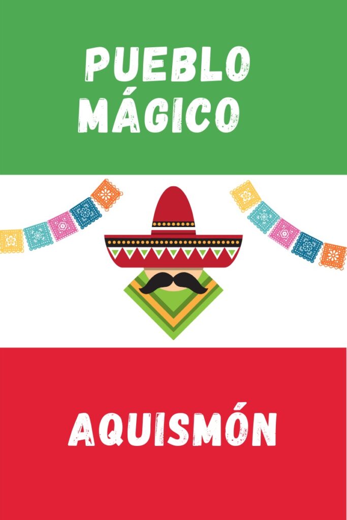 Aquismon Pueblo Magico