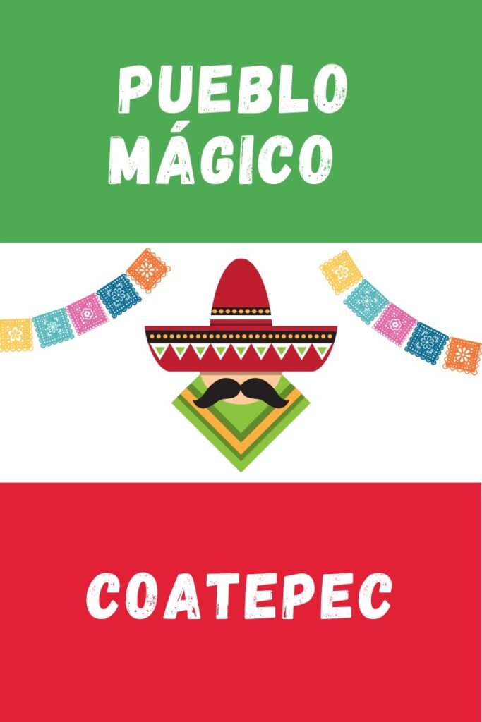 Coatepec Pueblo Magico