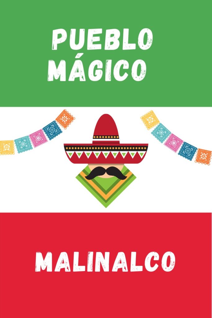 Malinalco Pueblo Magico