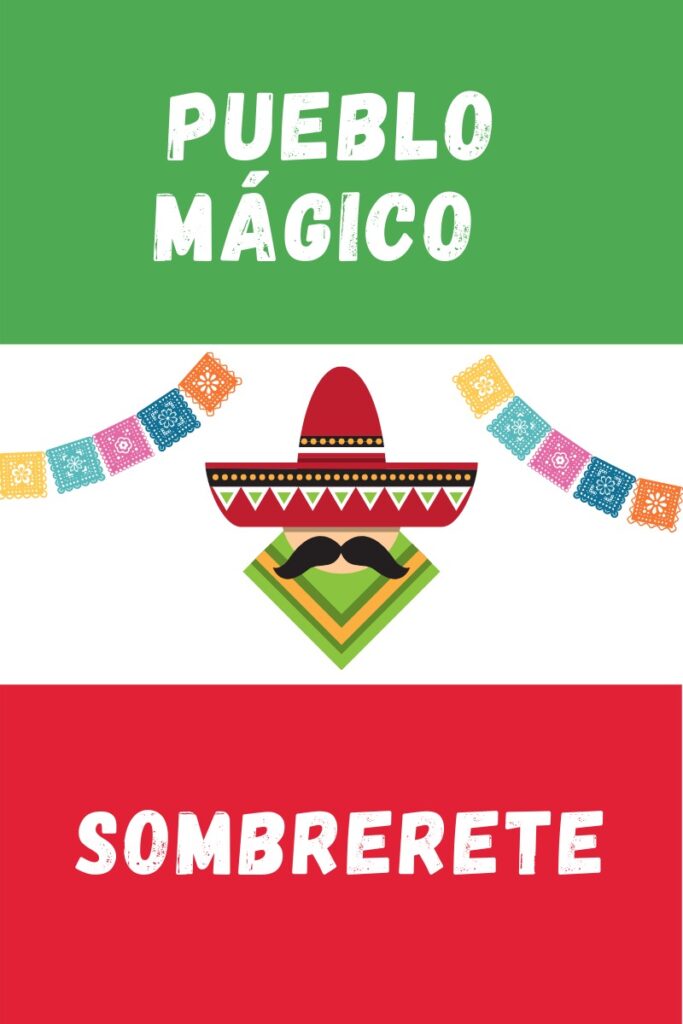 Sombrerete Pueblo Magico