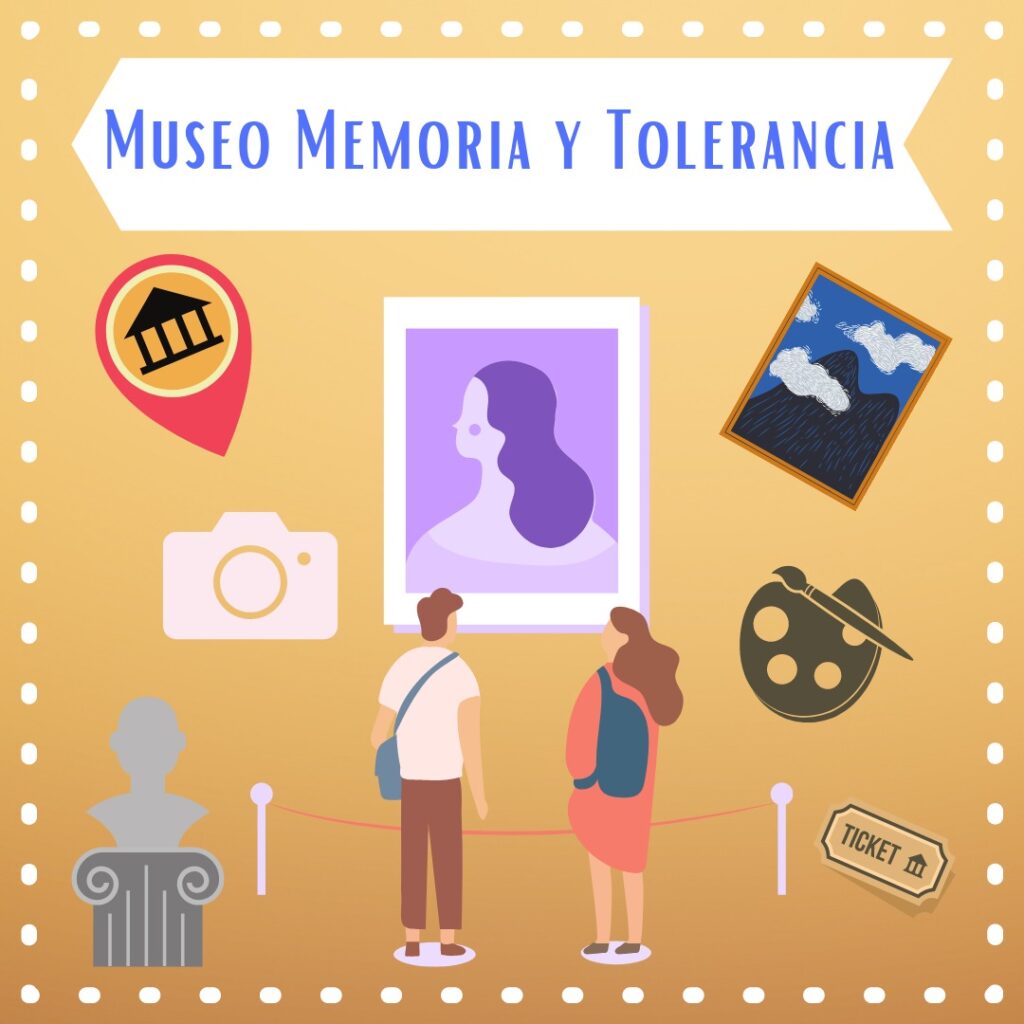 Museo memoria y tolerancia