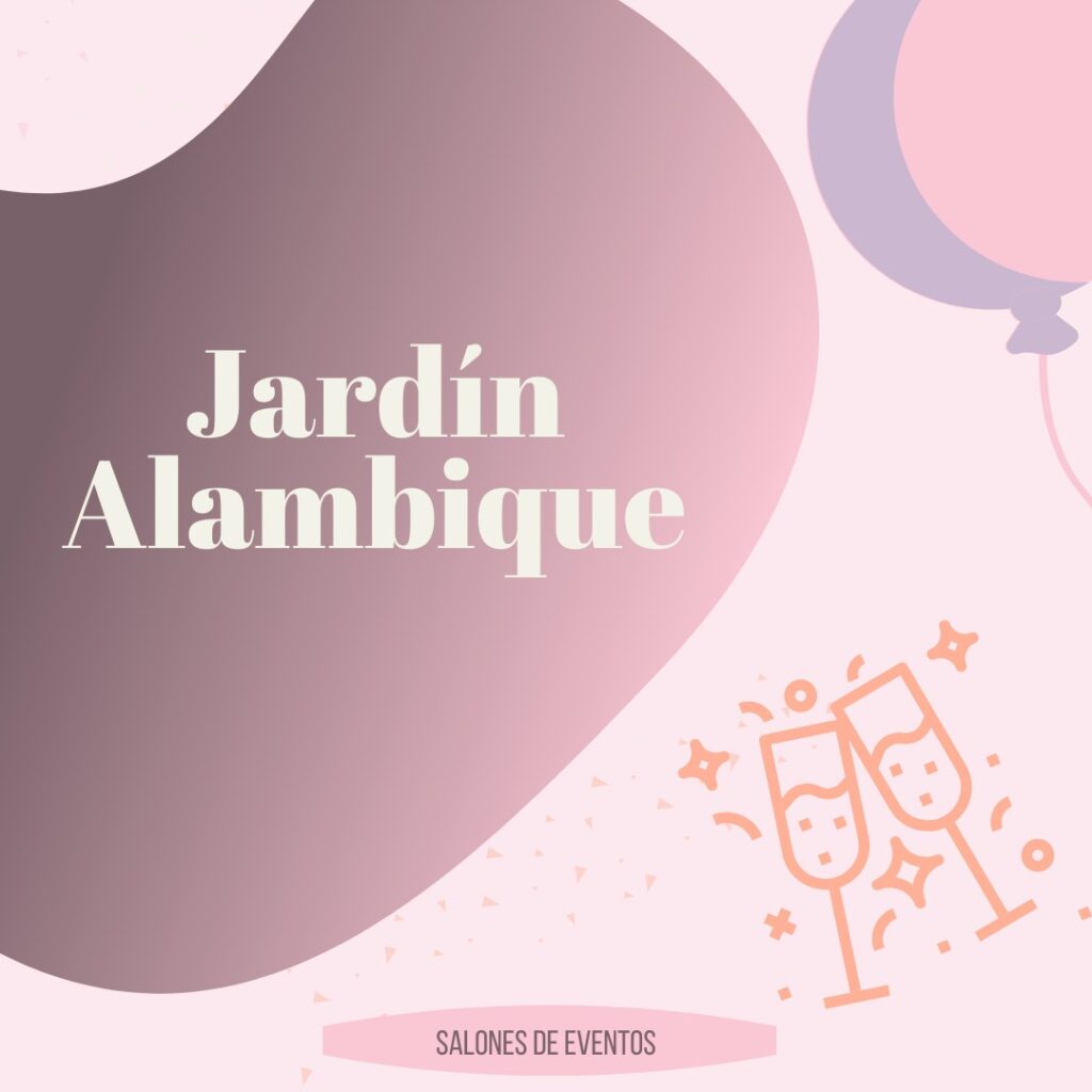Jardin Alambique