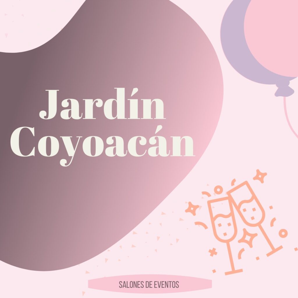 Jardin Coyoacan