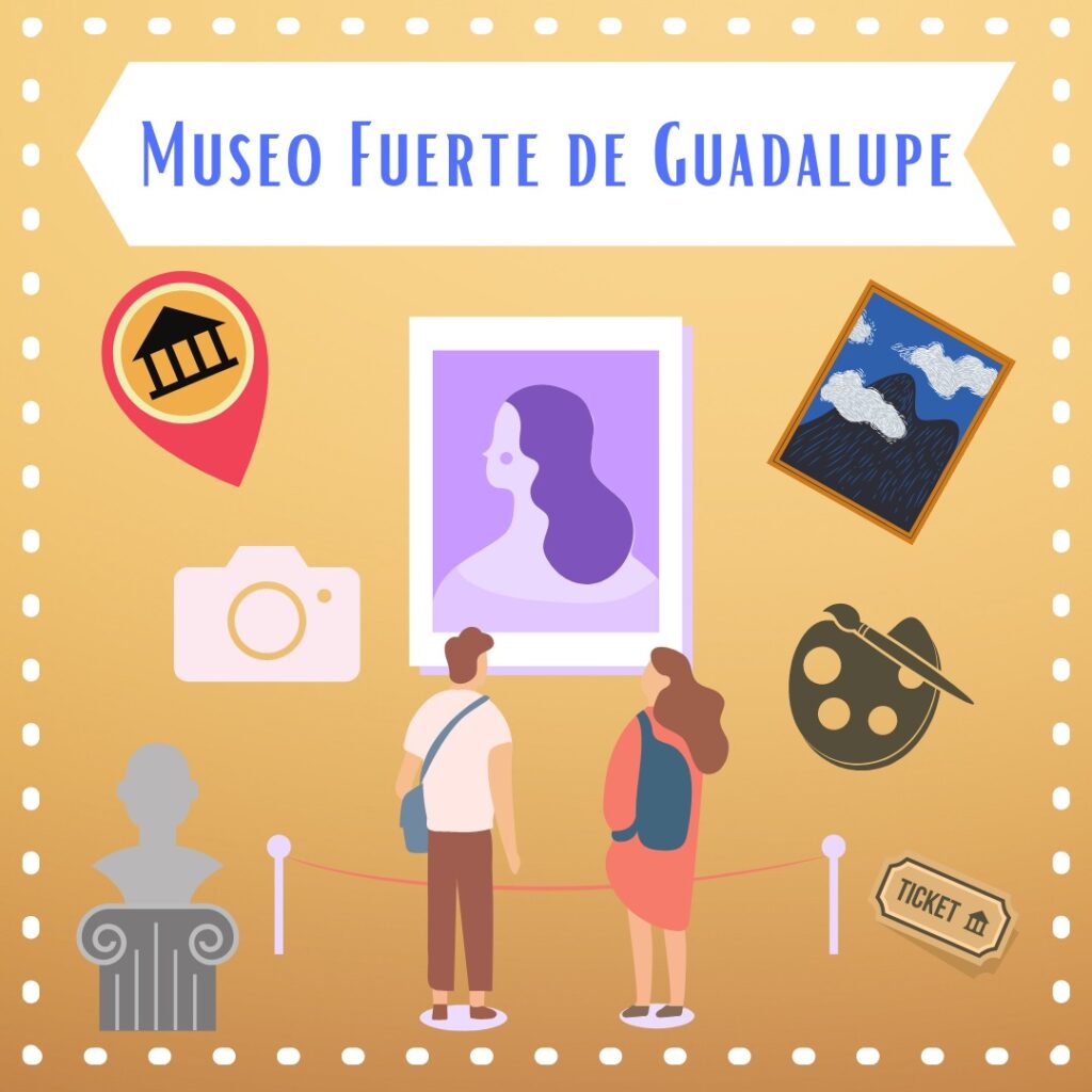 Museo Fuerte de Guadalupe